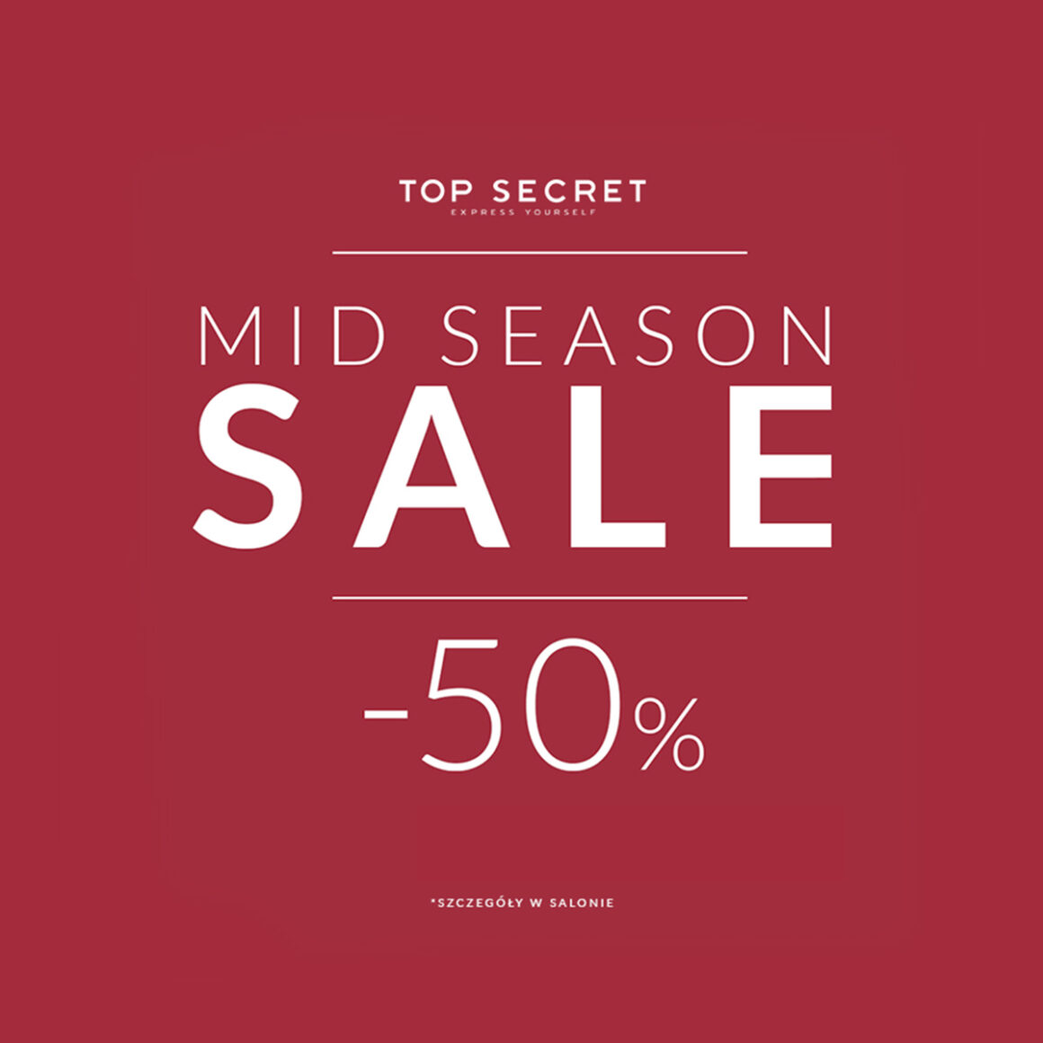 Mid season sale do -50% w Top Secret!