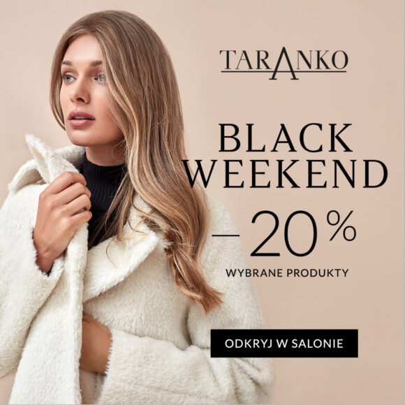 BLACK WEEKEND TARANKO