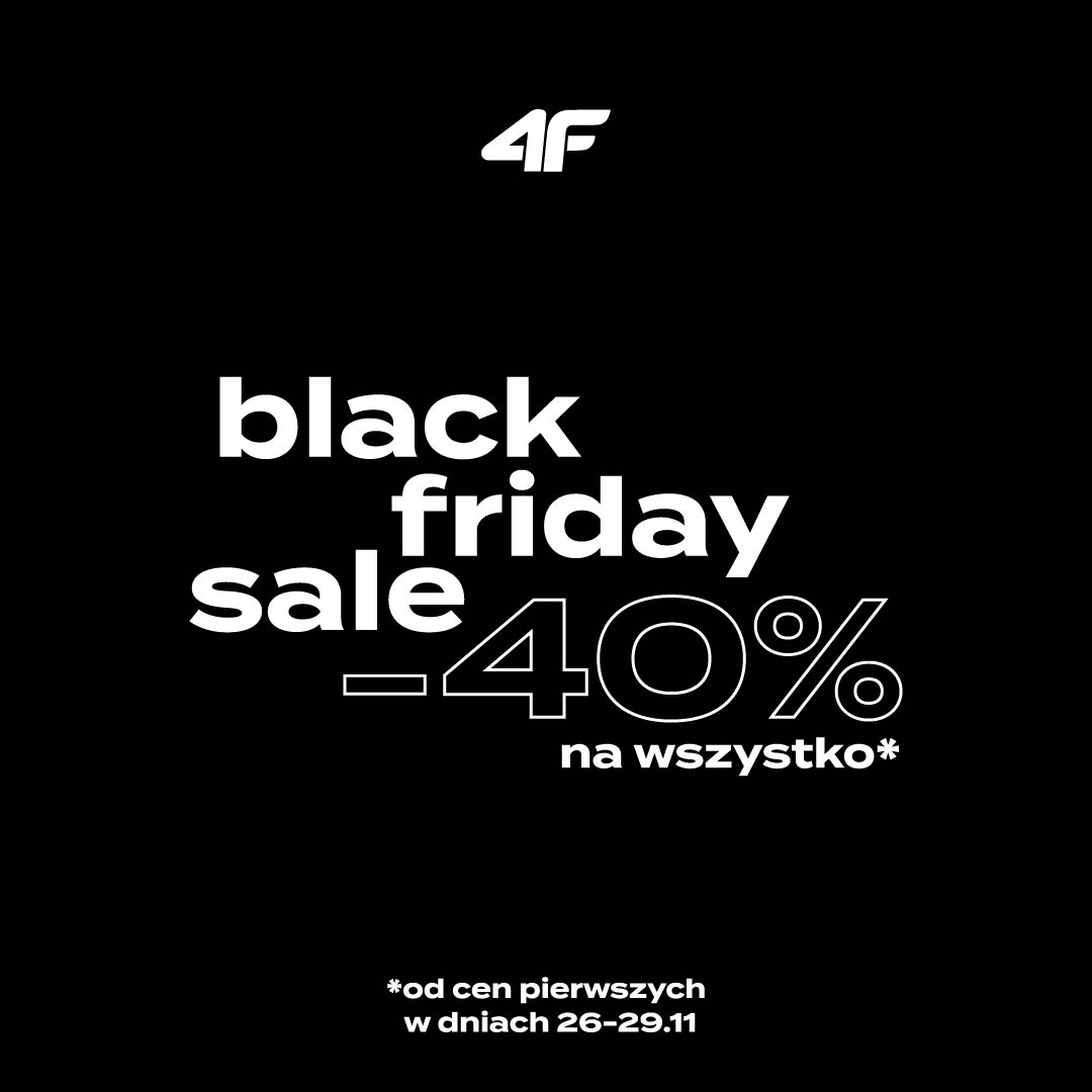 Black Friday w sklepach regularnych marki 4F.