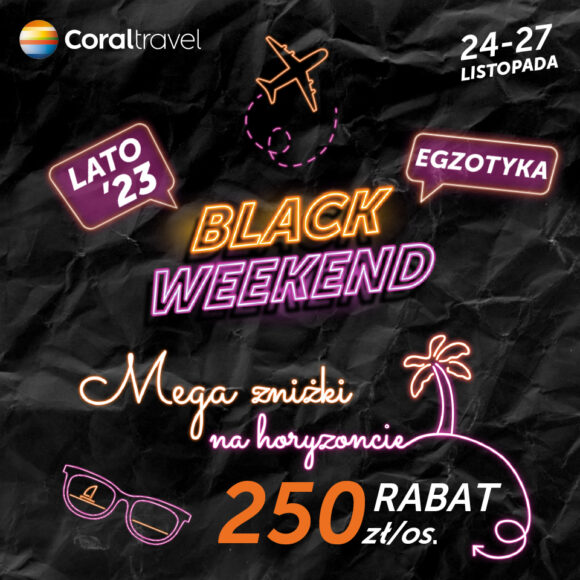 Black Weekend w Coral Travel Poland!