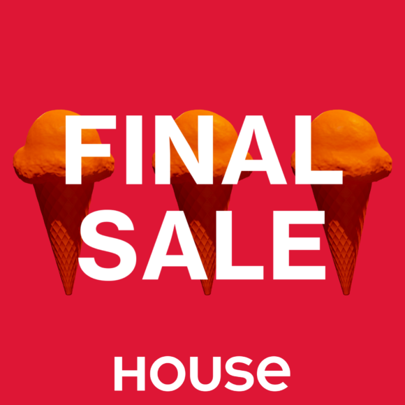 Final sale w House