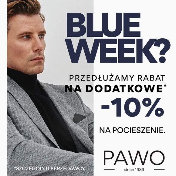 BLUE WEEK w PAWO- dodatkowe 10% rabatu!!