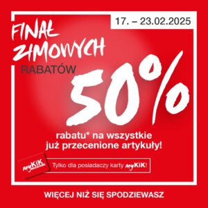 Czas na wielką akcję rabatową w KiK vol. 2!