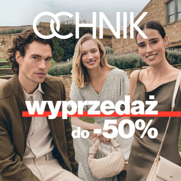 OCHNIK: Wyprzedaż do -50%