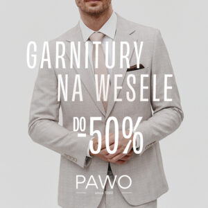 PAWO garnitury na wesele nawet do -50%!