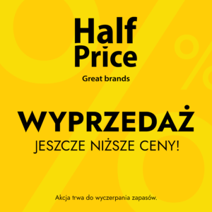 WYPRZEDAŻ W HALFPRICE!