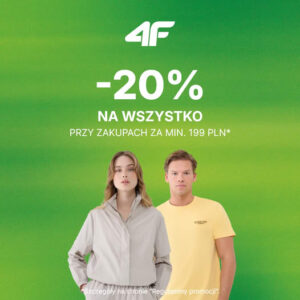 -20% na wszystkie produkty w 4F!