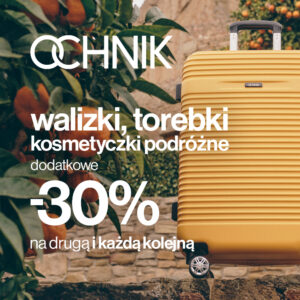 Zadbaj o każdy detal podróży z OCHNIK!