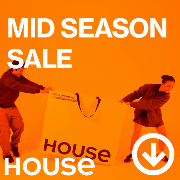 Mid Season Sale w House!