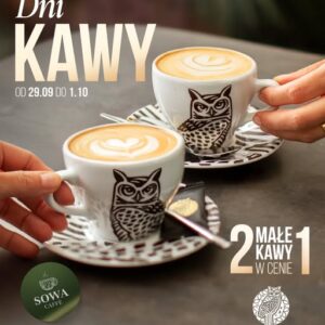 2 małe kawy zapłacisz jak za 1 w Cukierni Sowa!