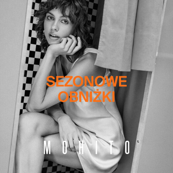 Trwają sezonowe obniżki w MOHITO! Trwają sezonowe obniżki w MOHITO!