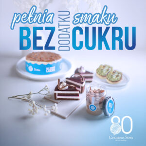 Cukiernie Sowa bez dodatku cukru!