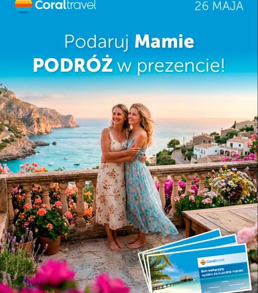 Coral Travel na Dzień Mamy!