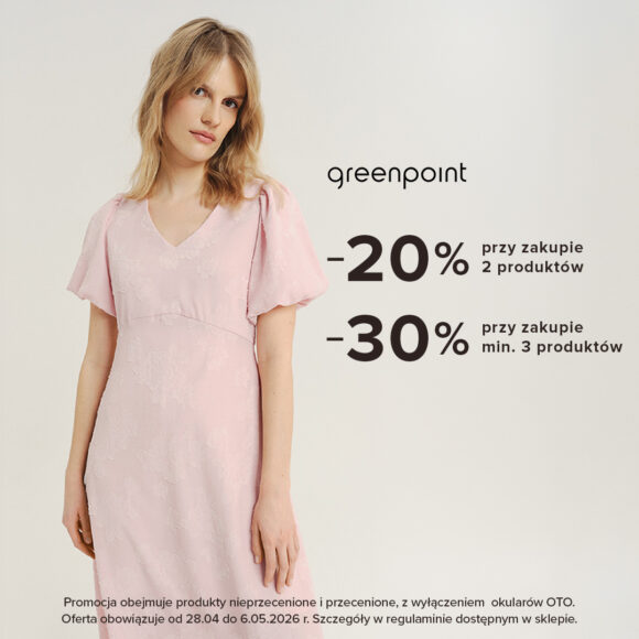 W Greenpoint czekają na Ciebie wyjątkowe promocje!